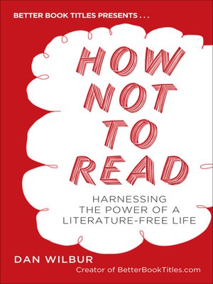 cover image of How Not to Read